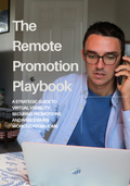 The Remote Promotion Playbook